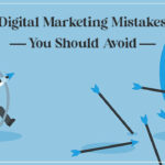 These Digital Marketing Mistakes are Hampering Your Online Business